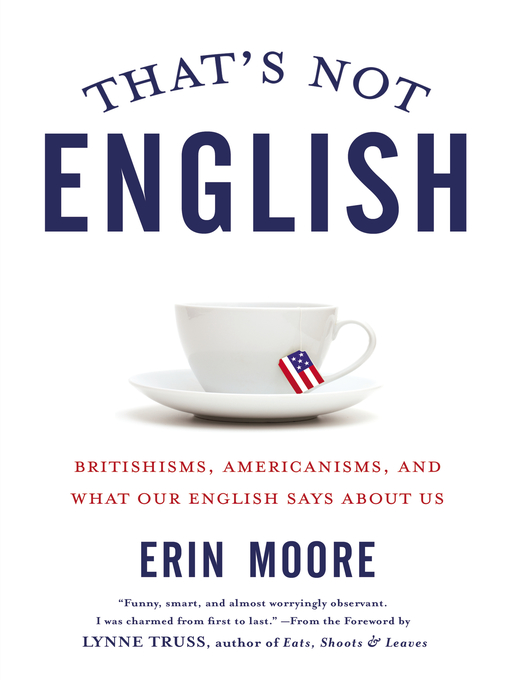 Title details for That's Not English by Erin Moore - Wait list